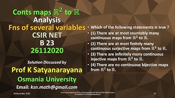 Continuous maps from R^2 to R CSIR NET B 23 26112020 Solution Discussed by Prof K Satyanarayana OU