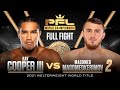 Ray cooper iii vs magomed magomedkerimov welterweight title bout  2021 pfl championship