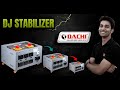 Dj Setup ke liye best STABILIZER kaun sa hota hai | Dachi Stabilizer: Unpacking All the Features