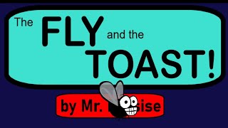 The Fly And The Toast: A Vocal Exploration Story For Young Voices