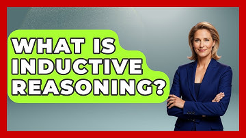What Is Inductive Reasoning? - Job Success Network