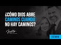 ¿Cómo Dios abre camino cuando no hay caminos?  -  Freddy DeAnda