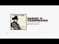 Tarde O Temprano - Tapy Quintero (Audio Oficial)