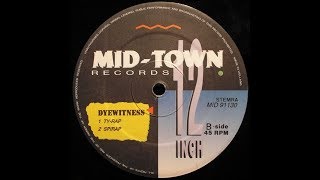 DYEWITNESS - Ty-Rap
