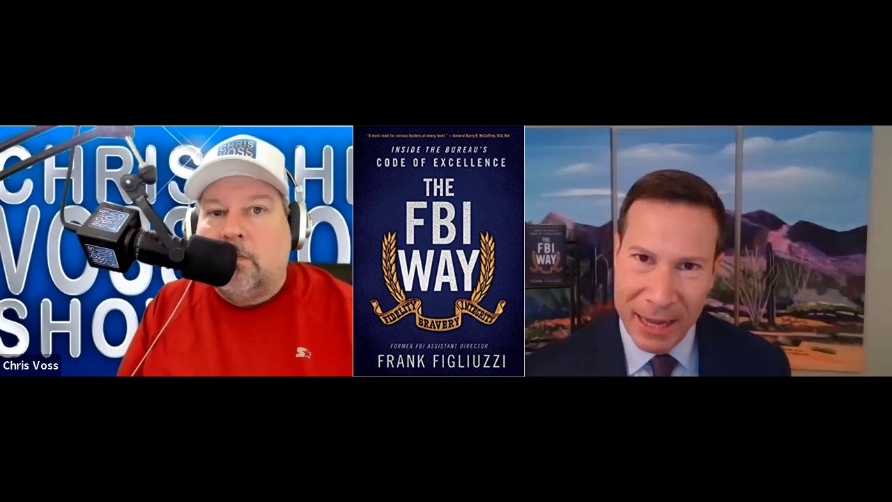 Frank Figliuzzi - The FBI Way: Inside the Bureau's Code of Excellence