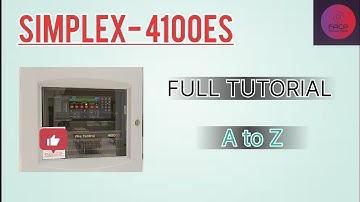 SIMPLEX FIRE PANEL | SIMPLEX 4100ES | SIMPLEX PANEL