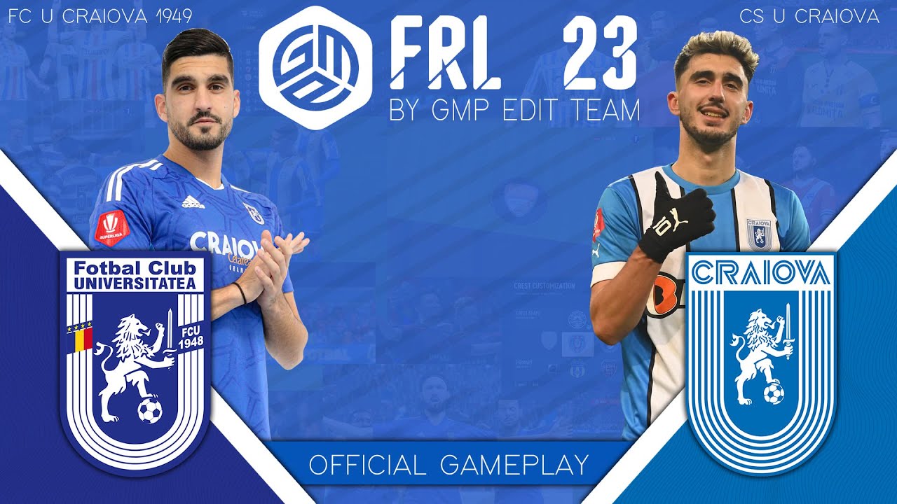 🔵 FRL 23 By GMP Edit Team - FC U Craiova vs CS U Craiova (Official Gameplay)