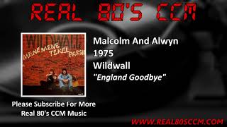Vignette de la vidéo "Malcolm And Alwyn - England Goodbye"