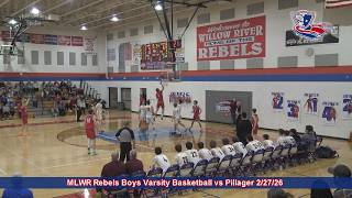 MLWR Rebel Boys Basketball vs Pillager 2/27/26