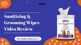 PETVIT Wipes cleansing & grooming | By golden retrivers