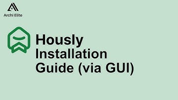 Hously Installation Guide (Via GUI) -  Archi Elite