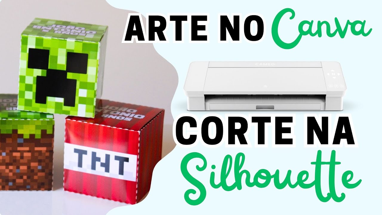 Como cortar na Silhouette a arte do CANVA | Minecraft
