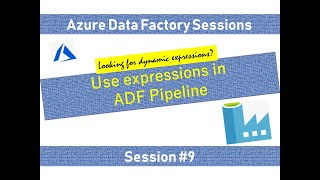 #9. Azure Data Factory - Introduction to Array type variables