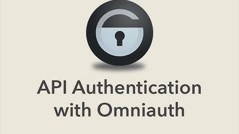 Episode #172 - API Authentication with Omniauth | Preview