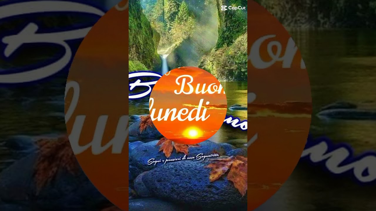buon lunedì