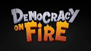 Democracy on Fire Game Trailer screenshot 5