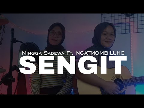 SENGIT - MINGGA SADEWA FT NGATMOMBILUNG || YOLANDANI AKUSTIK COVER
