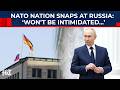 Putin Threatens NATO Nation Directly? Germany Summons Moscow Envoy Over 'Unacceptable' Warning | War
