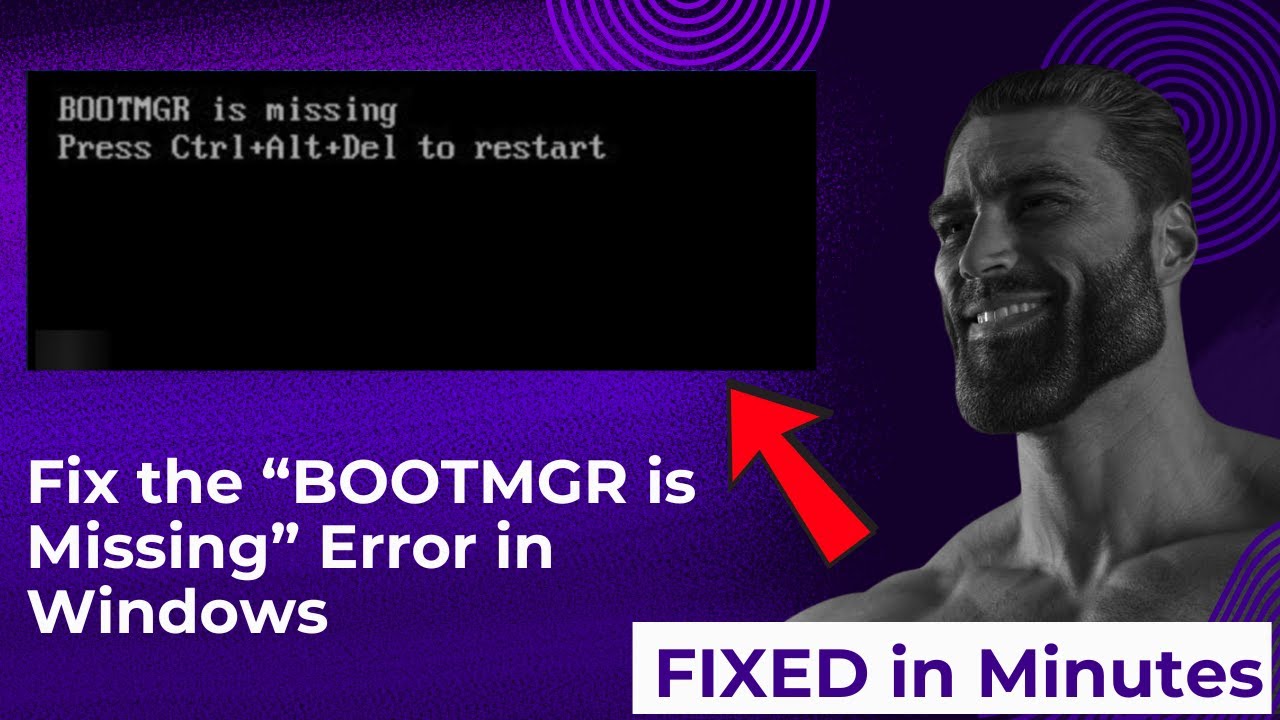 Fix the “BOOTMGR is Missing” Error in Windows