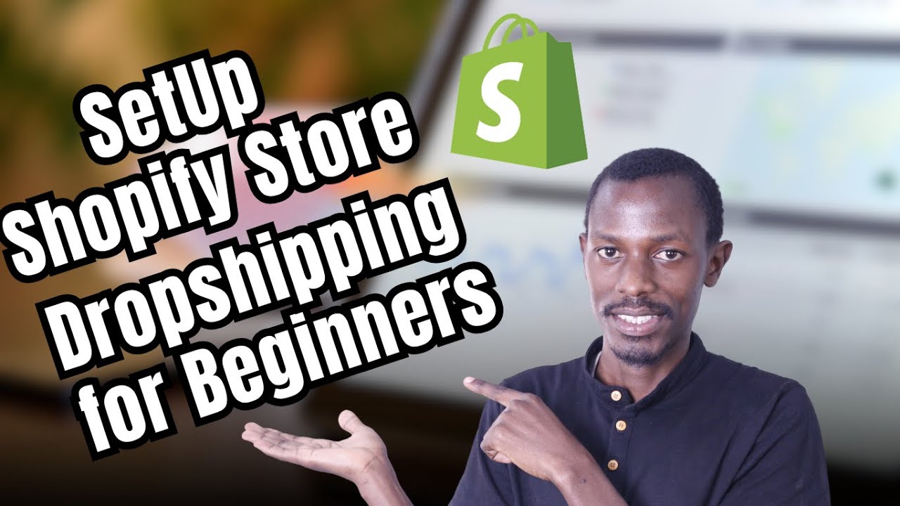 Shopify Dropshipping Store Setup for Beginners - YouTube