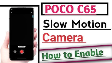 POCO C65 How to Enable Slow Motion Camera | Slow Motion Camera Feature Enable kare