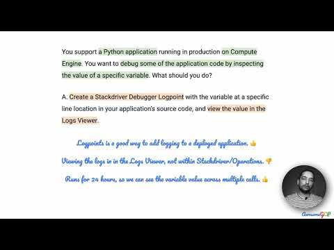PCDOE-10 Quick, GCP Professional Cloud DevOps Engineer - debugger, snapshot, logpoint, stackdriver