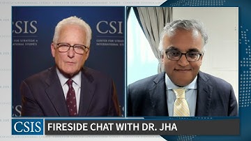 Fireside with Dr. Ashish Jha, White House Covid-19 Response Coordinator