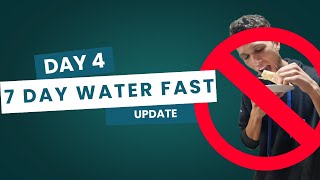 Day 4 - 7 Day Water Fast...WHY?