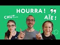 Les interjections (ah, eh, aïe, chut, ouf...)