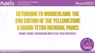 Returning to Wonderland: the 2nd Edition of the Yellowstone & Grand Teton Nationa... - Chaney Swiney
