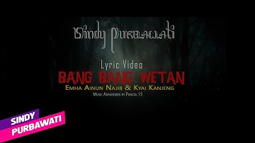 Lirik Bang Bang Wis Rahino
