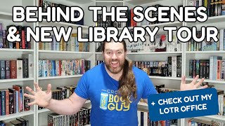 Behind the Scenes & New Library Tour! + Check out my LOTR Office!