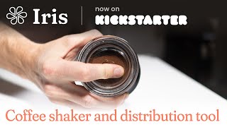 Iris - Shake up your espresso routine