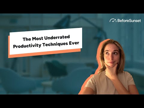 The most underrated productivity techniques ever 🤫 - video from BeforeSunset