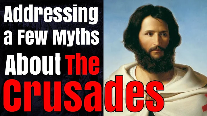 Addressing a Few Myths About the Crusades