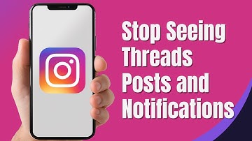 How to Stop Seeing Threads Posts and Notifications on Instagram (2024)