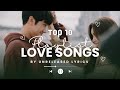 Top 10 Romantic Love Songs 2025 Trending English Love Songs Playlist