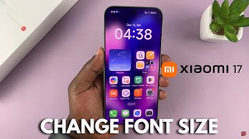 How To Change Font Size On Xiaomi 17 Pro