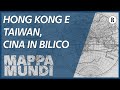 Hong Kong e Taiwan, una Cina in bilico (e gli Usa non stanno a guardare)