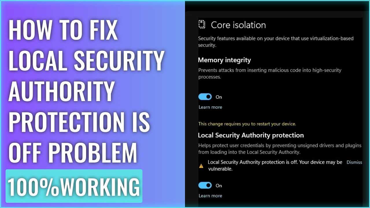 Fix Windows 11 Local Security Authority protection is OFF and restart message coming up problem