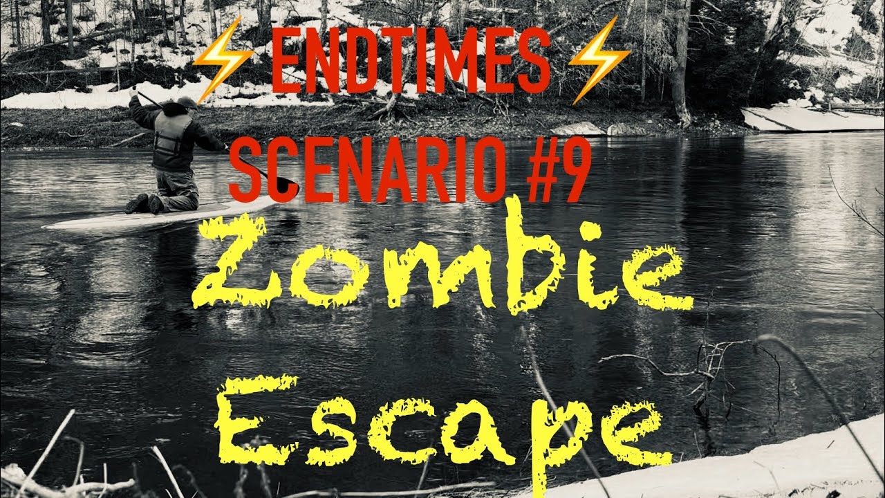 ⚡️END TIMES⚡️ Scenario #9 ⚠️ZOMBIE ESCAPE ⚠️ - Fr. Mark Goring, CC