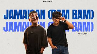 JAMAICAN (BAM BAM) BIG OPEN SHOW - The Family Vip Edit | ELIAS GOMEZ x SAMUEL E SCALISE