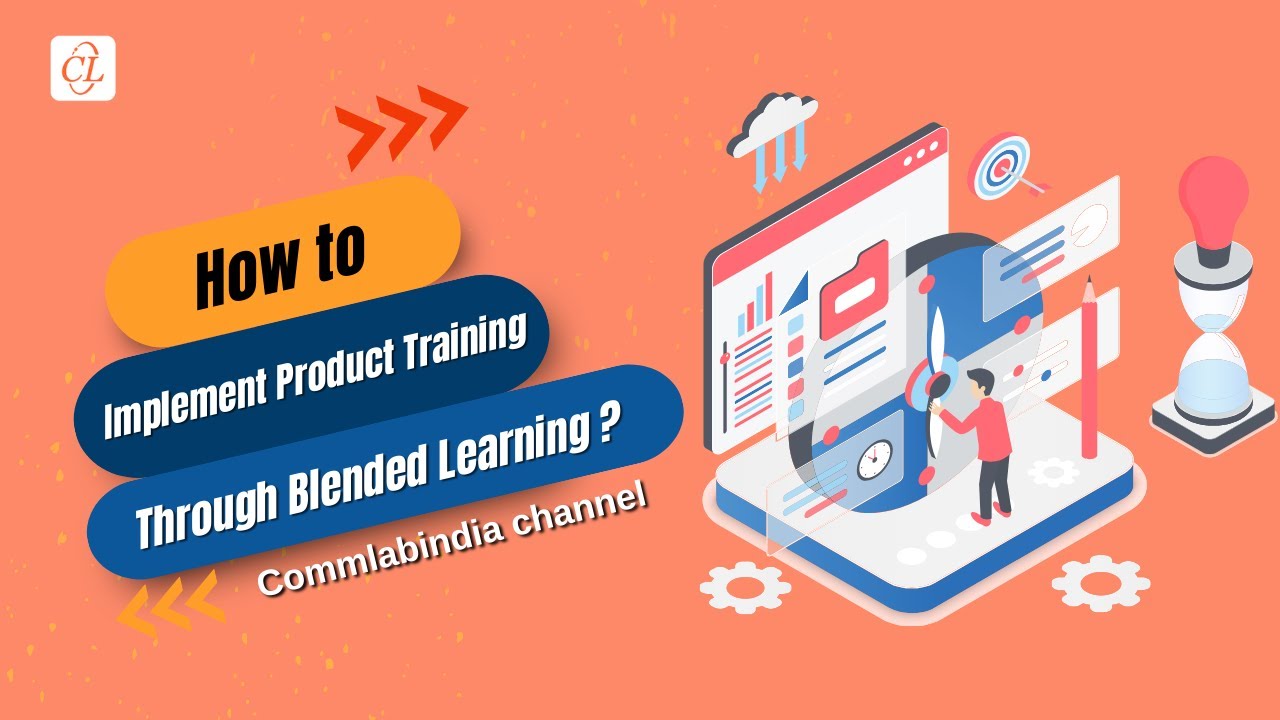 How to Implement Product Training Through Blended Learning ? - YouTube