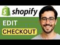 How to edit your Shopify checkout page - Complete Tutorial (2026)
