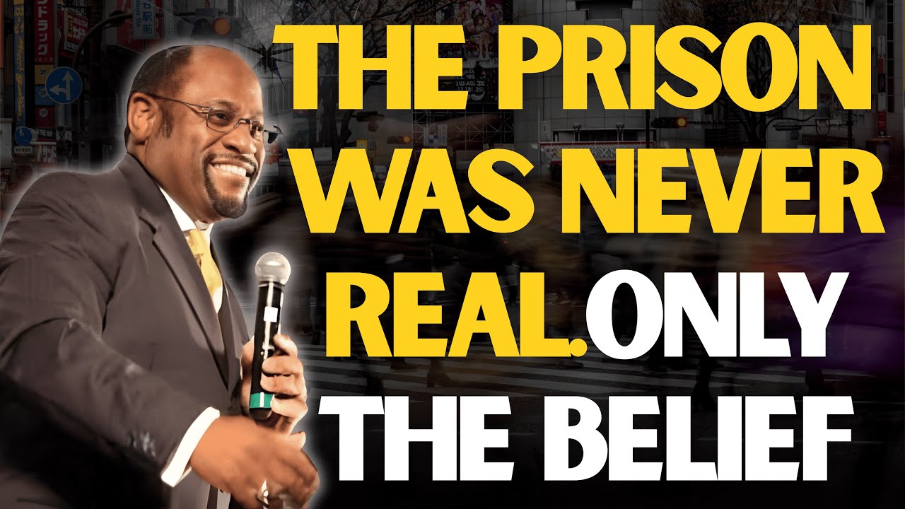 BREAK Your MENTAL PRISON Today (The Door Was Never Locked) | Myles Munroe