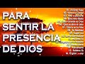MUSICA CRISTIANA PARA SENTIR LA PRESENCIA DE DIOS - HERMOSAS ALABANZAS CRISTIANAS DE ADORACION 2021