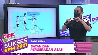 Sukses SPM (2021) | Sains Sukan: Satah Dan Pergerakan Asas