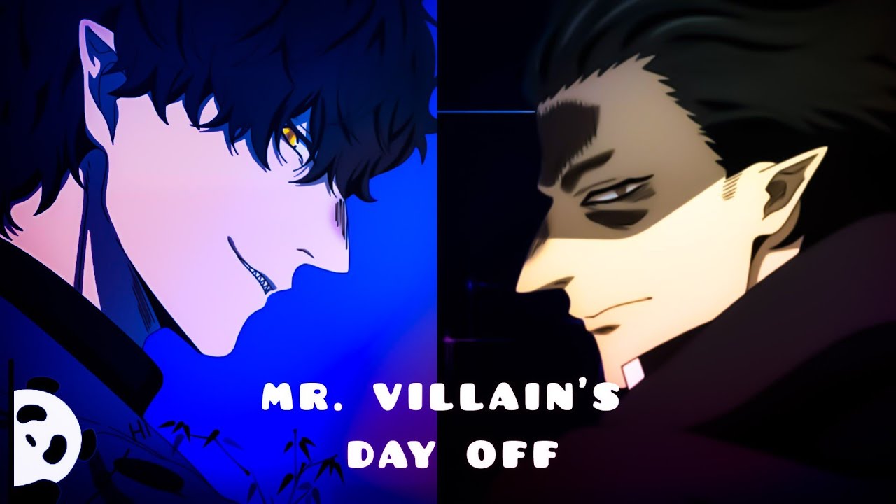 『Mr .Villain's Day Off kyuujitsu no warumonosan 』Best Moments