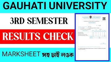 GAUHATI UNIVERSITY 3RD SEMESTER RESULTS DECLARED / GU RESULTS CHECK