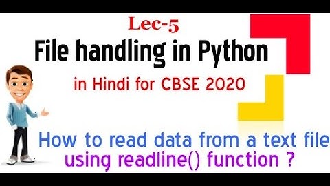 #filehandling#python Lec-5: File handling in python in Hindi |Reading data from textfile |readline()